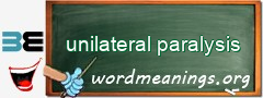 WordMeaning blackboard for unilateral paralysis